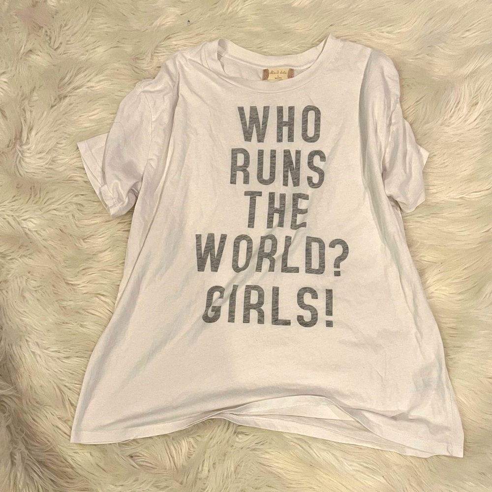 Altar’d state T women’s size large "Who Runs The World? Girls!"